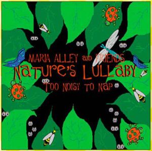 Nature's Lullaby (Too Noisy to Nap)